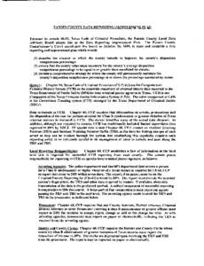 FANNIN COUNTY DATA REPORTING IMPROVEMENT PLAN   Pursuant to Article 60.10, Texas Code of Criminal Procedure, the Fannin County Local Data Advisory Board adopts this as the Data Reporting Improvement Plan. The Fannin Coun