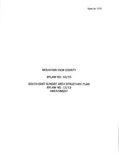 Bylaw NoMOUNTAIN VIEW COUNTY BYLAW NOSOUTH EAST SUNDRE AREA STRUCTURE PLAN BYLAW NO. L2/L3