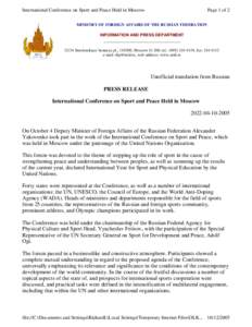 International Conference on Sport and Peace Held in Moscow  Page 1 of 2 MINISTRY OF FOREIGN AFFAIRS OF THE RUSSIAN FEDERATION INFORMATION AND PRESS DEPARTMENT