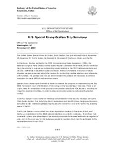 Embassy of the United States of America Khartoum, Sudan Public Affairs Section http://sudan.usembassy.gov  _______________________________________________________________________