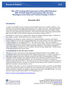 Research Report[removed]Role of Pre-College (Developmental and Remedial) Education[removed]Public High School Graduates Who Enroll in