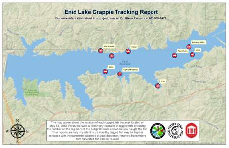 Enid Lake Crappie Tracking Report  For more information about this project, contact Dr. Glenn Parsons at[removed]Bulldog (MSU) War Hawks