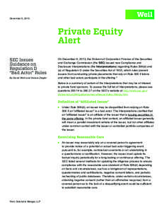 United States securities law / Equity securities / Financial system / Weil /  Gotshal & Manges / Securities Act / Private equity / Regulation D / Michael Francies / Financial economics / United States Securities and Exchange Commission / Finance