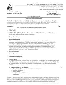 PAJARO VALLEY WATER MANAGEMENT AGENCY 36 BRENNAN STREET  WATSONVILLE, CATEL: (  FAX: (email:   http://www.pvwater.org  Board of Directors Meeting