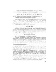 AG RIC UL TU RA L M AR KE TIN G A GR EEM EN T A CT OF 193 7,  1 REENACTING, AMENDING, AND SUPPLEMENTING THE AGRICULTURAL ADJUSTMENT ACT, AS AMENDED