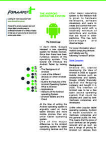 Forward  THE ANDROID OPERATING SYSTEM  Looking for more resources? visit: