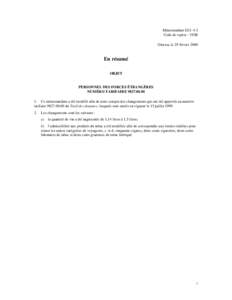 Mémorandum D21-4-3 Code de repère : 192B Ottawa, le 29 février 2000 En résumé OBJET