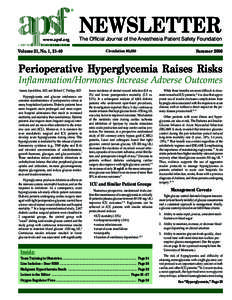 ®  NEWSLETTER www.apsf.org  The Official Journal of the Anesthesia Patient Safety Foundation