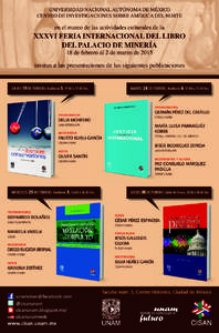 Universidad Nacional Autónoma de México centro de investigaciones sobre américa del norte en el marco de las actividades culturales de la  XXXVI FERIA INTERNACIONAL DEL LIBRO