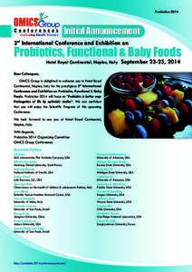 Probiotics[removed]Initial Announcement 3rd International Conference and Exhibition on  Probiotics, Functional & Baby Foods