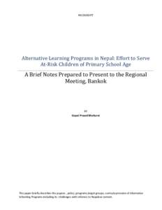 MICROSOFT  Alternative Learning Programs in Nepal: Effort to Serve At-Risk Children of Primary School Age  A Brief Notes Prepared to Present to the Regional