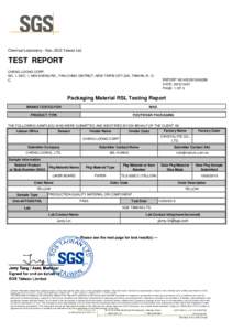 Chemical Laboratory - Kao.,SGS Taiwan Ltd.  TEST REPORT CHENG LOONG CORP. NO. 1, SEC. 1, MIN SHENG RD., PAN-CHIAO DISTRICT, NEW TAIPEI CITY 220, TAIWAN, R. O. C.