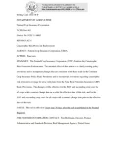 This document is scheduled to be published in the Federal Register on[removed]and available online at http://federalregister.gov/a[removed], and on FDsys.gov Billing Code[removed]P DEPARTMENT OF AGRICULTURE