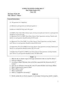 SAMPLE QUESTION PAPERMass Media StudiesClass: XII Maximum Marks: 80 Time Allowed : 3 Hours General Instructions: