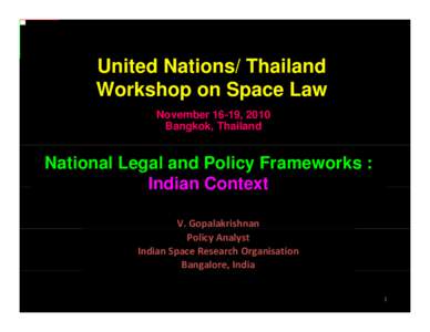 Microsoft PowerPoint - UN_SLW-Bangkok-_Final-15Nov2010-OSR.ppt-Gopal-ISRO [Compatibility Mode]