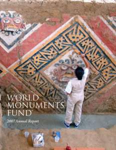 world monuments fund ®  2007Annual Report