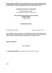 This document is translated from the original order and is not in itself a legal document. No responsibility is taken for any discrepancy that may arise between this document and the order that was printed and published 