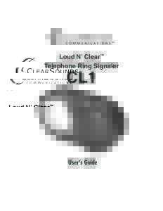 COMMUNICATIONS™  Loud N’ Clear™ Telephone Ring Signaler  CL1
