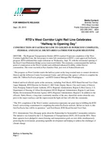 Microsoft Word - RTD West Corridor Half Way to Opening Day Release UPDATED[removed]doc