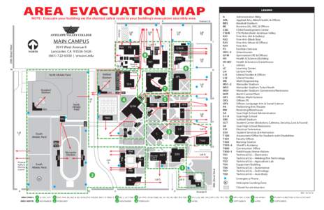 Area EVACUATION Map Note: Evacuate your building via the shortest safest route to your building’s evacuation assembly area. L K