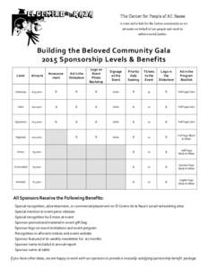 The Center for People of All Races A voice and a hub for the Latino community as we advocate on behalf of our people and work to achieve social justice.  Building the Beloved Community Gala