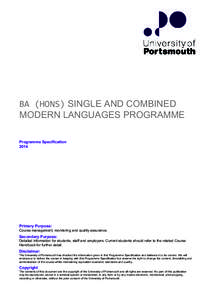 BA (HONS) SINGLE AND COMBINED MODERN LANGUAGES PROGRAMME Programme SpecificationPrimary Purpose: