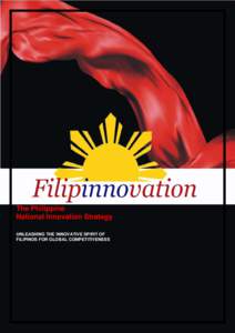 Economy of the Philippines / Economics / Innovation / Structure / Overseas Filipino / Competitiveness / Gloria Macapagal-Arroyo / Innovation and Entrepreneurship Group / Intelligent city / Philippines / Design / Filipino people