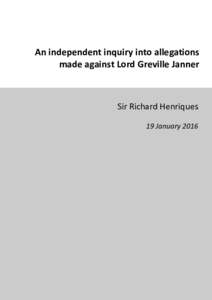 An independent inquiry into allegations made against Lord Greville Janner Sir Richard Henriques 19 January 2016
