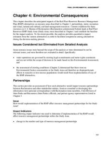 FINAL ENVIRONMENTAL ASSESSMENT  Chapter 4: Environmental Consequences This chapter describes the anticipated impacts of the Red Fleet Reservoir Resource Management Plan (RMP) alternatives on resource areas described in C