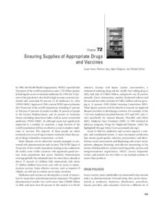 Chapter 72  Ensuring Supplies of Appropriate Drugs and Vaccines Susan Foster, Richard Laing, Bjørn Melgaard, and Michel Zaffran