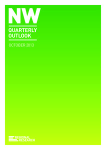 NORTH WEST QUARTERLY OUTLOOK  NW QUARTERLY OUTLOOK OCTOBER 2013