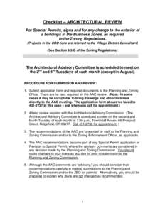 Checklist – ARCHITECTURAL REVIEW For Special Permits, signs and for any change to the exterior of a buildings in the Business zones, as required in the Zoning Regulations. (Projects in the CBD zone are referred to the 
