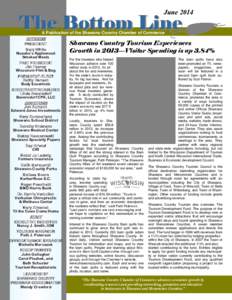 June[removed]The Bottom Line A Publication of the Shawano Country Chamber of Commerce OFFICERS