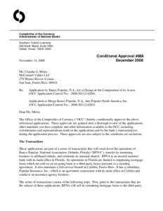 O Comptroller of the Currency Administrator of National Banks Southern District Licensing 500 North Akard, Suite 1600 Dallas, Texas[removed]