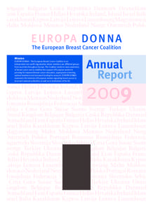 Belgique Bulgaria Ceská Republika Danmark Deutschland Eesti España France Hellas Hrvatska Ireland, Island Israel Italia Kazakhstan Kypros Latvija Leituva Luxembourg Magyarország Malta Moldova Monaco Nederland Norge Ö