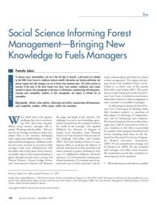 fire  Social Science Informing Forest Management—Bringing New Knowledge to Fuels Managers ABSTRACT