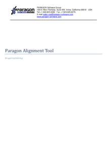 PARAGON Software GroupAlton Parkway, Suite 400, Irvine, CaliforniaUSA Tel +Fax +E-mail  www.paragon-software.com