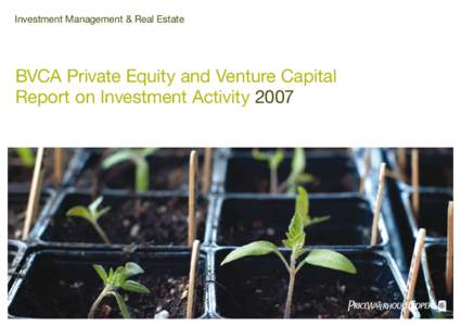 Investment Management & Real Estate  BVCA Private Equity and Venture Capital Report on Investment Activity 2007  Funds raised by source