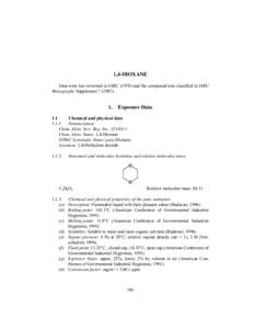 1,4-DIOXANE Data were last reviewed in IARC[removed]and the compound was classified in IARC Monographs Supplement[removed].