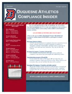 VOLUME 7 ISSUE 10  MAY 2015 DUQUESNE ATHLETICS COMPLIANCE INSIDER
