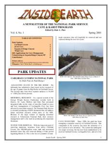 A NEWSLETTER OF THE NATIONAL PARK SERVICE CAVE & KARST PROGRAMS Edited by Dale L. Pate Vol. 4, No. 1