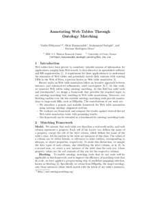 Annotating Web Tables Through Ontology Matching Vasilis Efthymiou1,2 , Oktie Hassanzadeh1 , Mohammad Sadoghi1 , and Mariano Rodriguez-Muro1 1