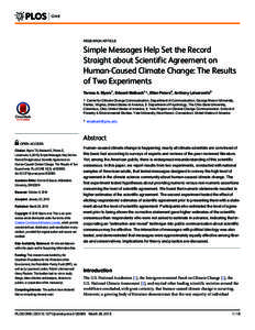 Simple Messages Help Set the Record Straight about Scientific Agreement on Human-Caused Climate Change: The Results of Two Experiments