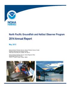 North Pacific Groundfish and Halibut Observer Program 2014 Annual Report