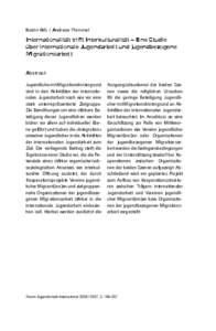 Katrin Riß / Andreas Thimmel  Internationalität trifft Interkulturalität – Eine Studie über internationale Jugendarbeit und jugendbezogene Migrationsarbeit Abstract