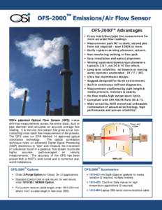 TM  OFS-2000 Emissions/Air Flow Sensor OFS-2000TM Advantages