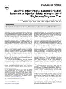 Society of Interventional Radiology Position Statement on Injection Safety Improper Use of Single-dose/Single-use Vials