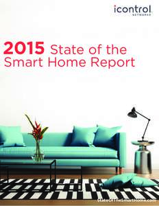 2015 State of the  Smart Home Report StateOfTheSmartHome.com