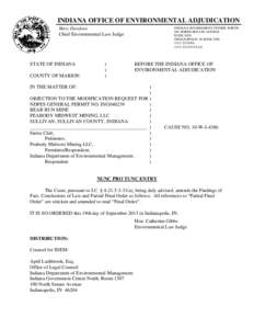 INDIANA OFFICE OF ENVIRONMENTAL ADJUDICATION INDIANA GOVERNMENT CENTER NORTH 100 NORTH SENATE AVENUE SUITE N501 INDIANAPOLIS, IN[removed][removed]