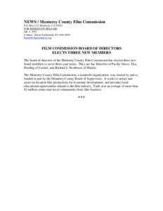 NEWS / Monterey County Film Commission P.O. Box 111, Monterey, CAFOR IMMEDIATE RELEASE Jan. 4, 2011 Contact: Karen Nordstrand,  